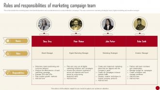 Marketing Campaign Guide For Customer Roles And Responsibilities Of Marketing Campaign Team