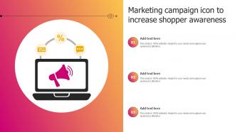 Marketing Campaign Icon To Increase Shopper Awareness