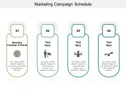Marketing campaign schedule ppt powerpoint presentation inspiration cpb