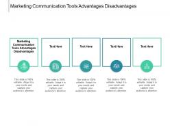 Marketing communication tools advantages disadvantages ppt powerpoint presentation pictures cpb