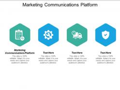 Marketing communications platform ppt powerpoint presentation styles influencers cpb