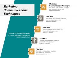 Marketing communications techniques ppt powerpoint presentation portfolio clipart cpb