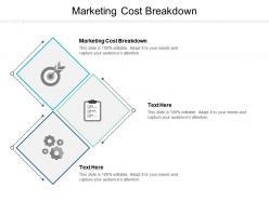 Marketing cost breakdown ppt powerpoint presentation summary slideshow cpb