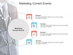 Marketing current events ppt powerpoint presentation file example file cpb