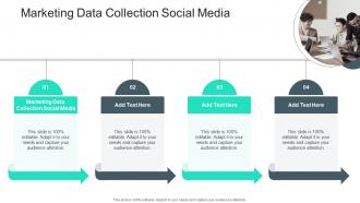 Marketing Data Collection Social Media In Powerpoint And Google Slides Cpb