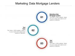 Marketing data mortgage lenders ppt powerpoint presentation ideas tips cpb