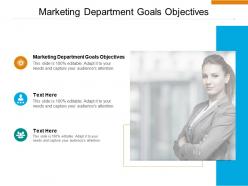 Marketing department goals objectives ppt powerpoint presentation infographic template aids cpb