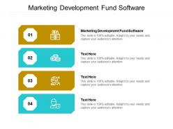 Marketing development fund software ppt powerpoint presentation icon rules cpb