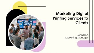 Marketing Digital Printing Services To Clients PPT Guidelines AT