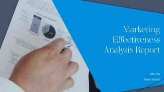 Marketing Effectiveness Analysis Report PPT Slides AT Marketing Effectiveness Analysis Report PPT Slides AT