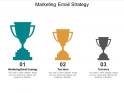 Marketing email strategy ppt powerpoint presentation layouts slides cpb