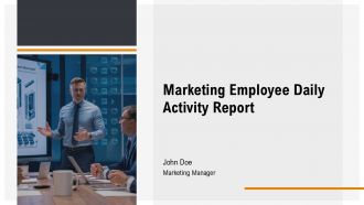 Marketing Employee Daily Activity Report PPT Guidelines AT