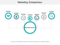 Marketing entrepreneur ppt powerpoint presentation infographic template cpb