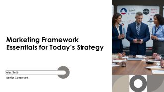 Marketing Framework Essentials For Todays Strategy PPT Graphics AT