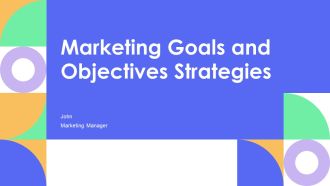 Marketing Goals And Objectives Strategies PPT Template AT