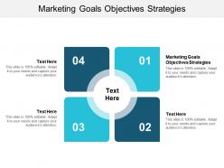 Marketing goals objectives strategies ppt powerpoint presentation portfolio images cpb