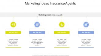 Marketing Ideas Insurance Agents In Powerpoint And Google Slides Cpb
