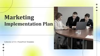 Marketing Implementation Plan Powerpoint PPT Template Bundles
