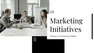 Marketing Initiatives Powerpoint Ppt Template Bundles