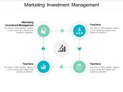 Marketing investment management ppt powerpoint presentation outline clipart images cpb