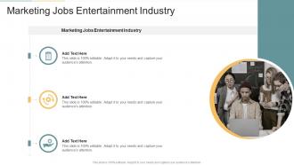 Marketing Jobs Entertainment Industry In Powerpoint And Google Slides Cpb