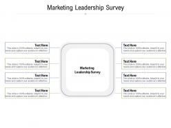Marketing leadership survey ppt powerpoint presentation layouts brochure cpb