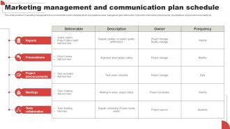 Marketing Management And Communication Plan Schedule