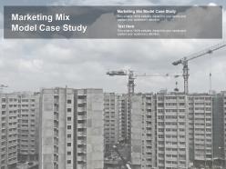 Marketing mix model case study ppt powerpoint presentation styles background image cpb