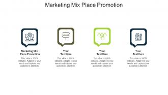 Marketing mix place promotion ppt powerpoint presentation pictures elements cpb