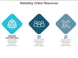 Marketing online resources ppt powerpoint presentation model deck cpb