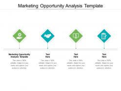 Marketing opportunity analysis template ppt powerpoint presentation pictures infographics cpb