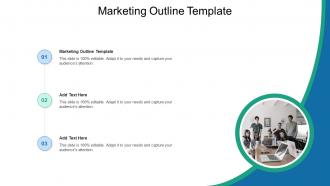 Marketing Outline Template In Powerpoint And Google Slides Cpb