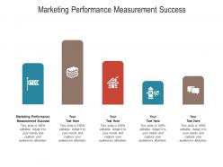 Marketing performance measurement success ppt powerpoint background images cpb