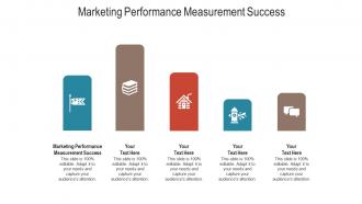 Marketing performance measurement success ppt powerpoint presentation icon cpb