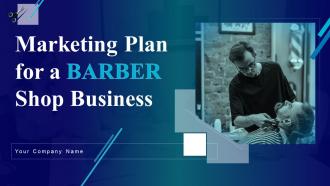 Marketing Plan For A BARBER Shop Business Powerpoint Presentation Slides BP MD