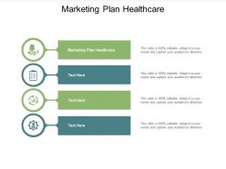 Marketing plan healthcare ppt powerpoint presentation slides clipart images cpb