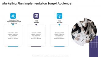Marketing Plan Implementation Target Audience In Powerpoint And Google Slides Cpb