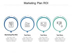 Marketing plan roi ppt powerpoint presentation pictures gallery cpb