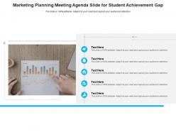 Marketing planning meeting agenda slide for student achievement gap infographic template