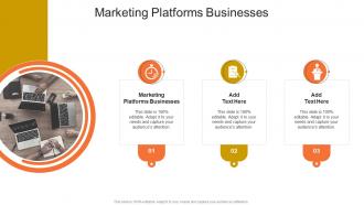 Marketing Platforms Businesses In Powerpoint And Google Slides Cpb