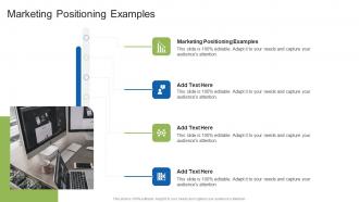 Marketing Positioning Examples In Powerpoint And Google Slides Cpb