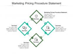 Marketing pricing procedure statement ppt powerpoint presentation infographics mockup cpb