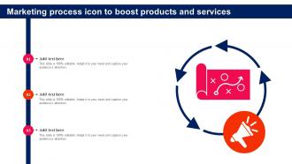 Marketing Process Icon To Boost Products And Services