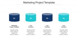 Marketing Project Template Ppt Powerpoint Presentation Outline Designs Download Cpb