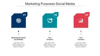 Marketing purposes social media ppt powerpoint presentation professional example file cpb