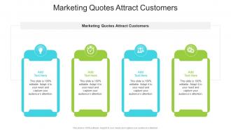 Marketing Quotes Attract Customers In Powerpoint And Google Slides Cpb