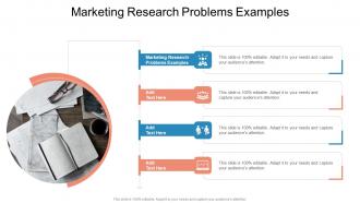 Marketing Research Problems Examples In Powerpoint And Google Slides Cpb