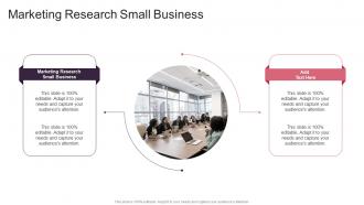 Marketing Research Small Business In Powerpoint And Google Slides Cpb