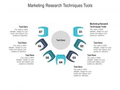 Marketing research techniques tools ppt powerpoint presentation outline objects cpb