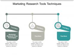 Marketing research tools techniques ppt powerpoint presentation gallery layouts cpb